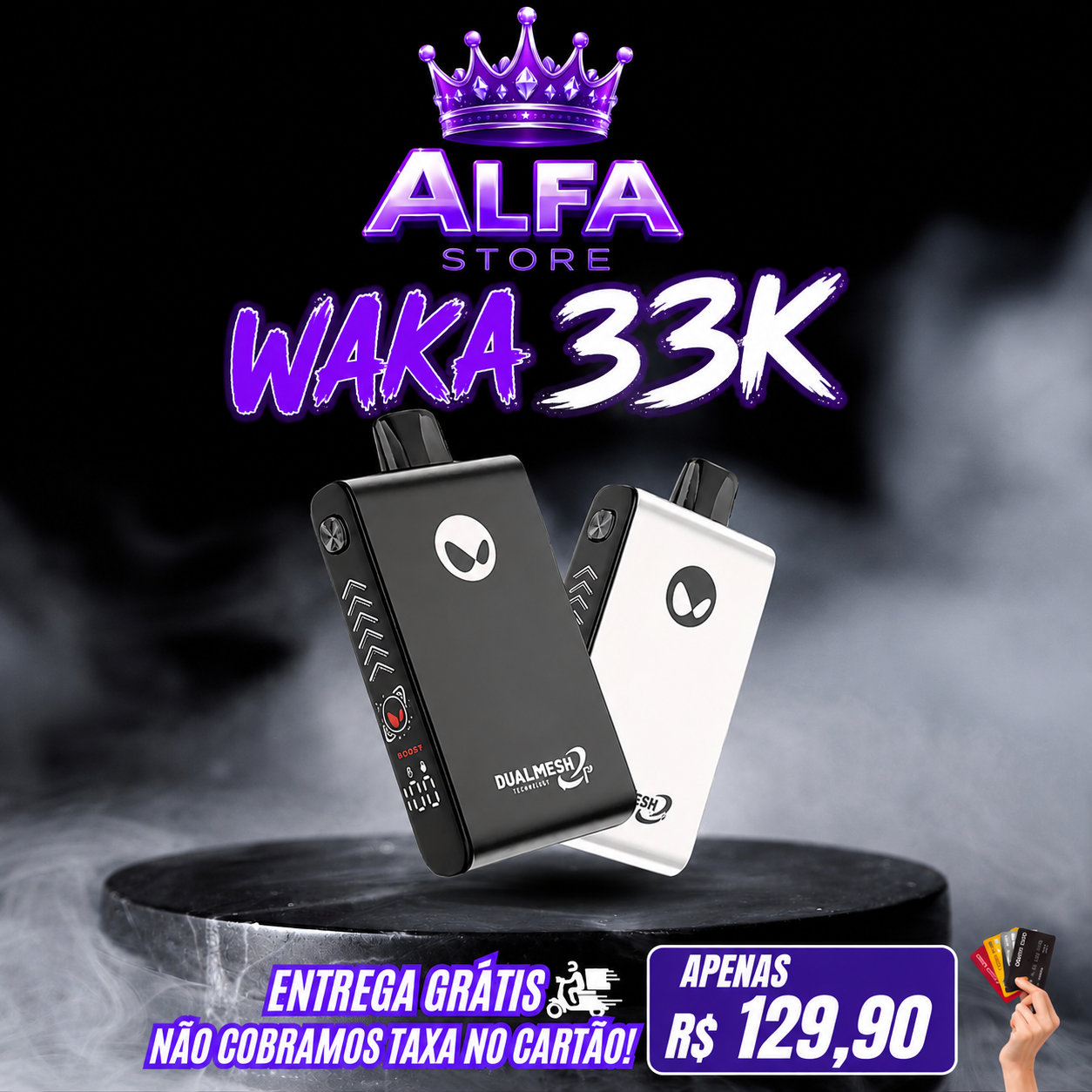 WAKA 33K R$ 129,90